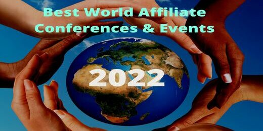 Best Affiliate World Conferences 2022
